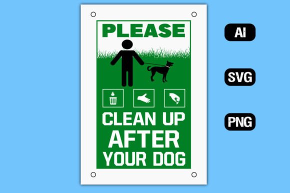 Download Please Clean Up After Dog Sign Board 2 - Premium Bundle